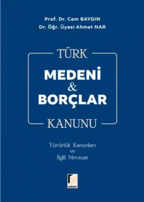 Türk Medeni & Borçlar Kanunu