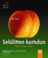 Selülitten Kurtulun
