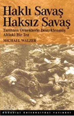 Haklı Savaş Haksız Savaş