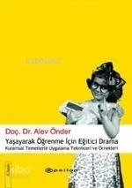 Yaşayarak Öğrenmek İçin Eğitici Drama