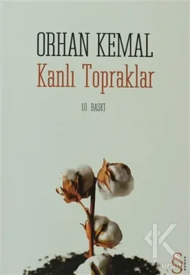Kanlı Topraklar Orhan Kemal