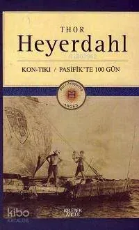 Kon Tiki - Pasifik'te 100 Gün