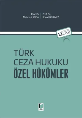 Türk Ceza Hukuku Özel Hükümler