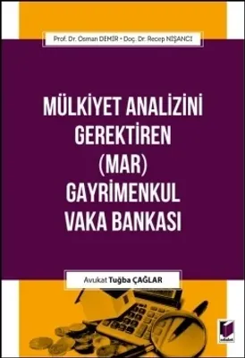 Mülkiyet Analizini Gerektiren (MAR) Gayrimenkul Vaka Bankası