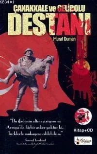 Çanakkale ve Gelibolu Destanı (kitap+cd)