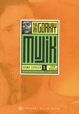 Mujik : Seçme Eserler 1