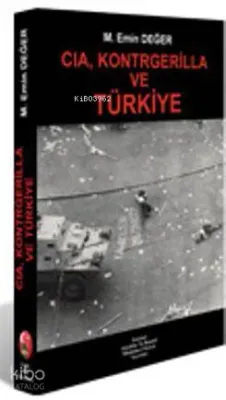 CIA, Kontrgerilla ve Türkiye