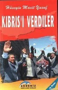 Kıbrıs´ı Verdiler