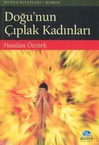 Doğu'nun Çıplak Kadınları