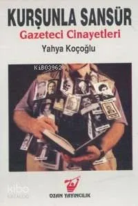 Kurşunla Sansür