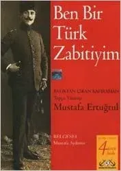 Ben Bir Türk Zabitiyim