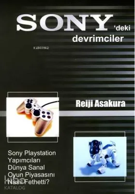 Sony'deki Devrimciler