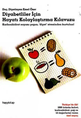 Diyabetliler İçin Hayatı Kolaylaştırma Kılavuzu