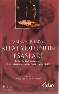 Rifâî Yolunun Esasları