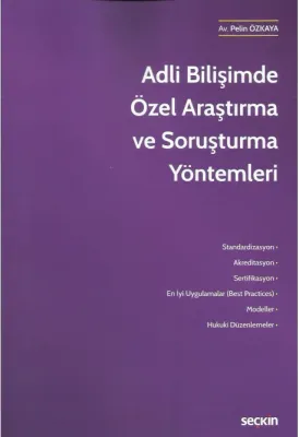 Adli Bilişimde Özel Araştırma ve Soruşturma Yöntemleri