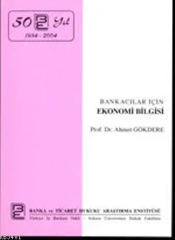 Bankacılar İçin Ekonomi Bilgisi