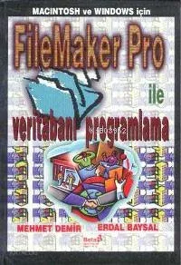 Filemaker Pro İle Veritabanı Proglamlama