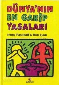 Dünyanın En Garip Yasaları