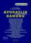 Avukatlık Kanunu (Cep Boy)
