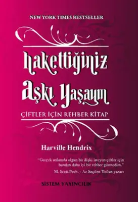 Hakkettiğiniz Aşkı Yaşayın