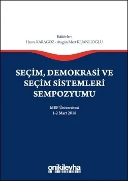 Seçim, Demokrasi ve Seçim Sistemleri Sempozyumu
