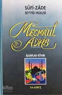 Mecmaul Adab, Adaplar Kitabı (İthal Kağıt)