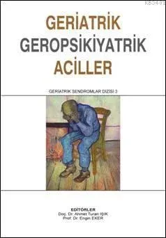 Geriatrik Geropsikiyatrik Aciller