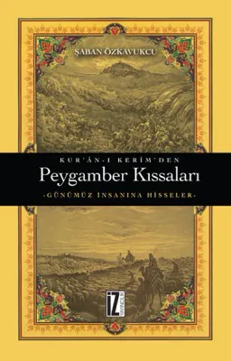 Kur'ân-ı Kerîm'den Peygamber Kıssaları