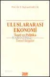 Uluslararası Ekonomi Teori ve Politika Temel Bilgiler