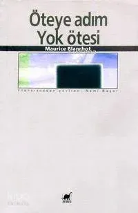 Öteye Adım Yok Ötesi
