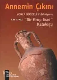 Annemin Çıkını