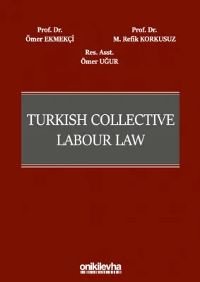 Turkish Collective Labour Law