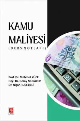 Kamu Maliyesi ( Ders Notları ) / Mehmet Yüce