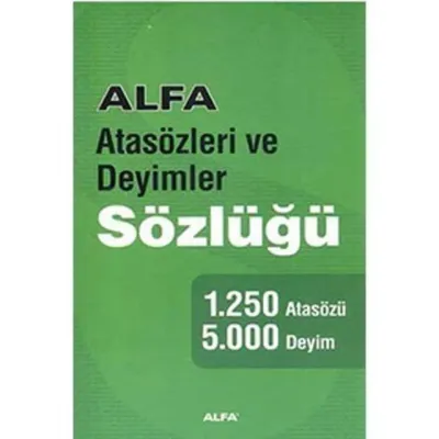 Atasözleri ve Deyimler Sözlüğü