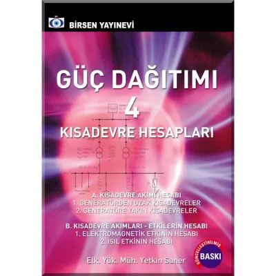 Güç Dağıtımı 4 / Kısa Devre Hesapları Yetkin Saner