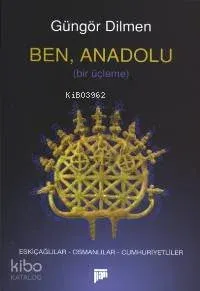 Ben, Anadolu