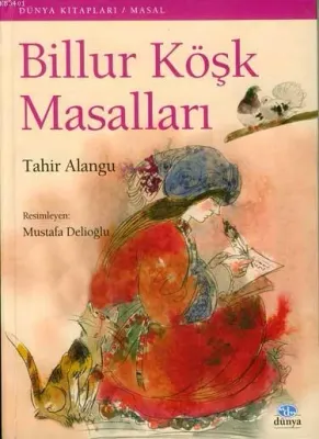 Billur Köşk Masalları