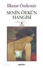 Senin Öykün Hangisi
