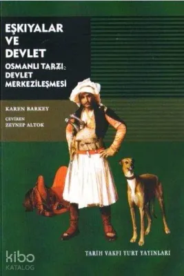 Eşkıyalar ve Devlet