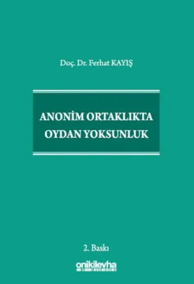 Anonim Ortaklıkta Oydan Yoksunluk 2.BASKI