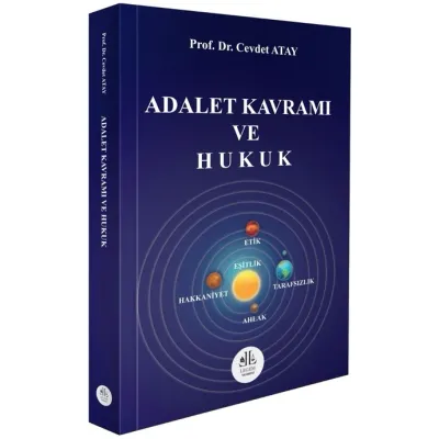 Adalet Kavramı ve Hukuk