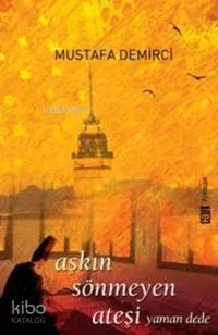 Aşkın Sönmeyen Ateşi
