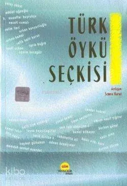 Türk Öykü Seçkisi Semra Harut