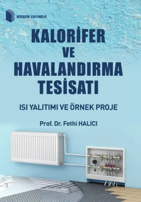 Kalorifer ve Havalandırma Tesisatı Isı Yalıtımı ve Örnek Proje %20 ind