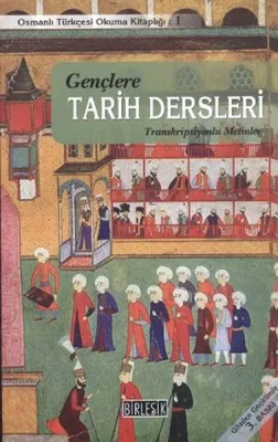 Tarih Dersleri (Osmanlıca Türkçe)