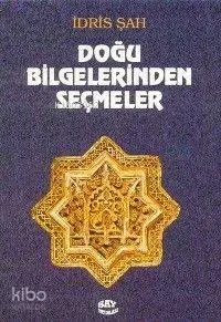 Doğu Bilgelerinden Seçmeler