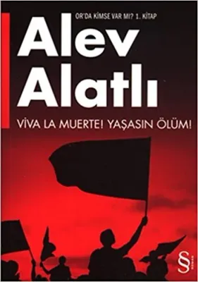 Viva La Muerte : Or'da Kimse Var mı 1. Kitap