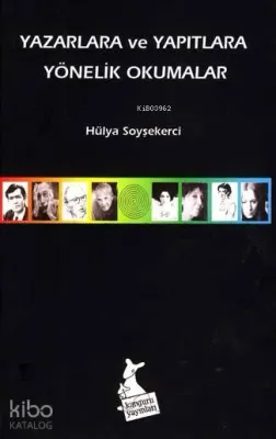 Yazarlara ve Yapıtlara Yönelik Okumalar