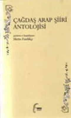Çağdaş Arap Şiiri Antolojisi