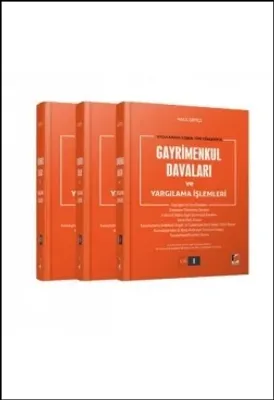 Gayrimenkul Davaları ve Yargılama İşlemleri